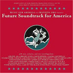 Future Soundtrack America Review